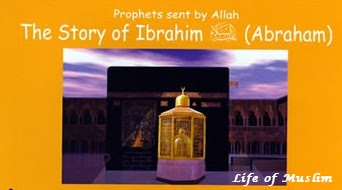 The Story Of Hazrat Ibrahim (A.S)