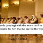 Whoever Stands (Praying) With The Imam Until He Finished