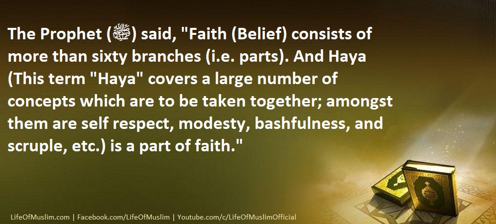 Faith (Belief) Consists Of More Than Sixty Branches
