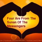 Four Are From The Sunan Of The Messengers