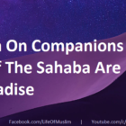 Hadith On Companions | Ten Of The Sahaba Are In Paradise