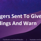 Messengers Sent To Give Glad Tidings And Warn