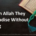 Relying On Allah They Enter Paradise Without Reckoning
