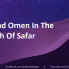 No Bad Omen In The Month Of Safar