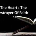 Nifaq In The Heart : The Silent Destroyer Of Faith