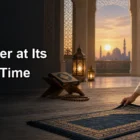 Guarding Every Prayer at Its Appointed Time Throughout the Day Guarding Every Prayer at Its Appointed Time Throughout the Day
