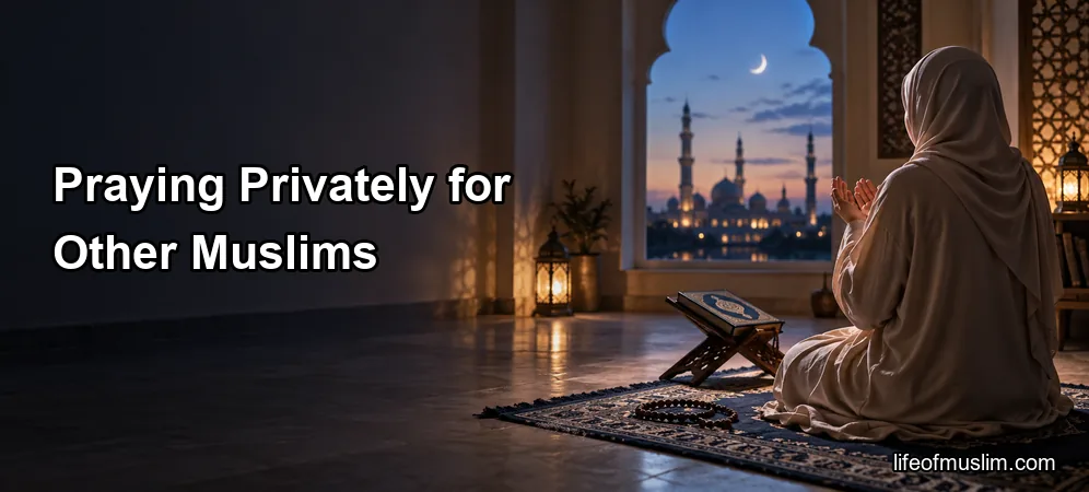 Praying Privately for Other Muslims Brings an Angelic Reply